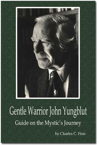 Gentle Warrior John Yungblot